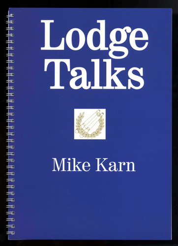 Lodge Talks by Mike Karn